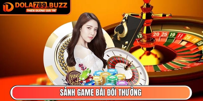 Dola789 Xukmpoh - Link Vào Trang Chủ Dola789.com Mới Nhất 25 Sảnh Game Bài đổi thưởng